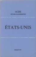 ÿtudes économiques de l''OCDE : ÿtats-Unis 1977