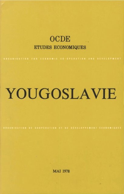 OECD - Etudes economiques de l'OCDE : Yougoslavie 1978, E-bok