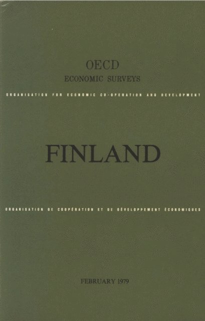 OECD - OECD Economic Surveys: Finland 1979, E-bok