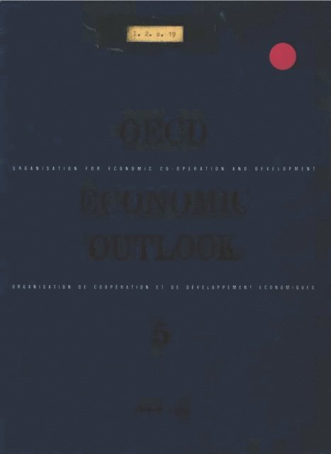 OECD - OECD Economic Outlook, Volume 1969 Issue 1, E-bok
