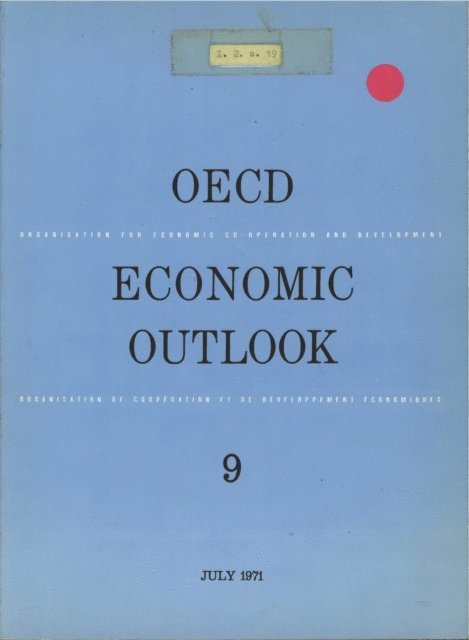 OECD - OECD Economic Outlook, Volume 1971 Issue 1, E-bok