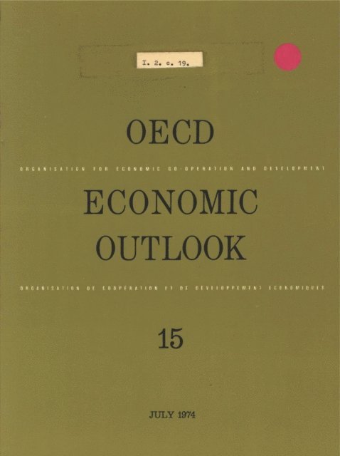 OECD - OECD Economic Outlook, Volume 1974 Issue 1, E-bok