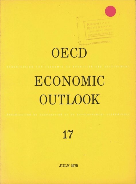 OECD - OECD Economic Outlook, Volume 1975 Issue 1, E-bok