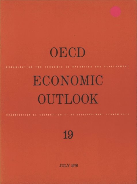 OECD - OECD Economic Outlook, Volume 1976 Issue 1, E-bok
