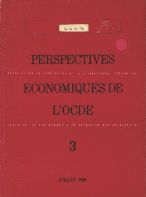 OECD - Perspectives economiques de l'OCDE, Volume 1968 Numero 1, E-bok