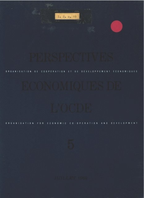 OECD - Perspectives economiques de l'OCDE, Volume 1969 Numero 1, E-bok