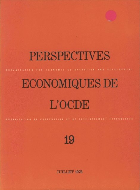 OECD - Perspectives economiques de l'OCDE, Volume 1976 Numero 1, E-bok