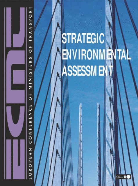 European Conference of Ministers of Transport - Strategic Environmental Assessment for Transport, E-bok