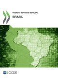 Relatório Territorial da OCDE: Brasil 2013