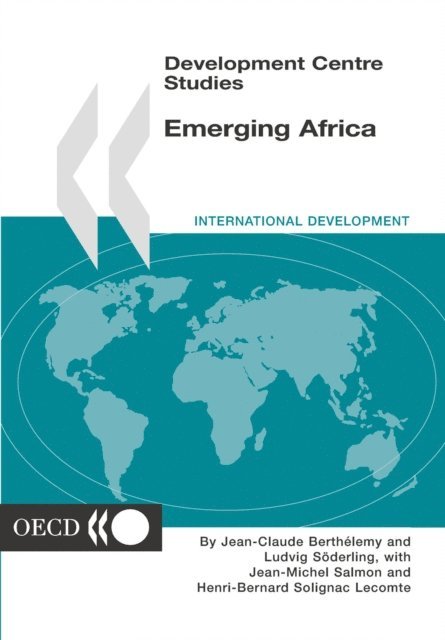 Henri-Bernard Solignac-Lecomte, Ludvig Soderling, Jean-Michel Salmon, Jean-Claude Berthelemy - Development Centre Studies Emerging Africa, E-bok