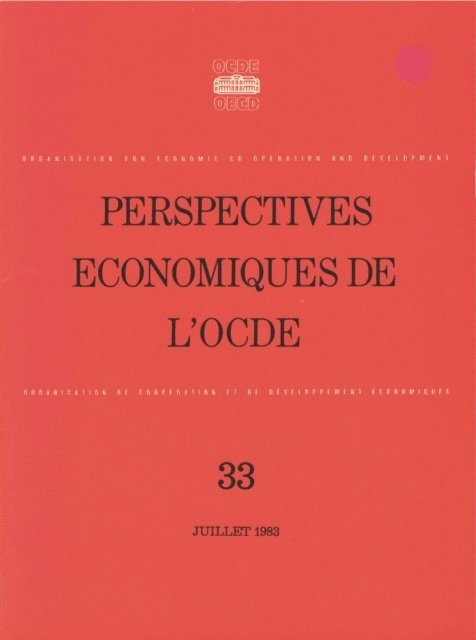 OECD - Perspectives economiques de l'OCDE, Volume 1983 Numero 1, E-bok
