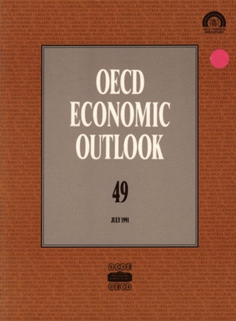 OECD - OECD Economic Outlook, Volume 1991 Issue 1, E-bok
