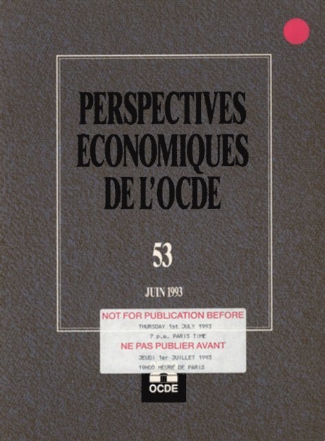 OECD - Perspectives economiques de l'OCDE, Volume 1983 Numero 1, E-bok