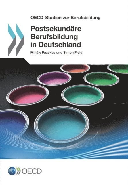Simon Field, Mihaly Fazekas - Postsekundäre Berufsbildung in Deutschland, E-bok