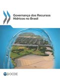 Governança dos Recursos Hÿdricos no Brasil