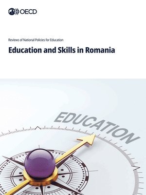 Oecd - Education and Skills in Romania, Häftad