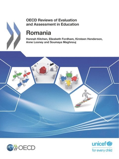 Soumaya Maghnouj, Anne Looney, Kirsteen Henderson, Elizabeth Fordham, Hannah Kitchen - OECD Reviews of Evaluation and Assessment in Education Romania 2017, E-bok