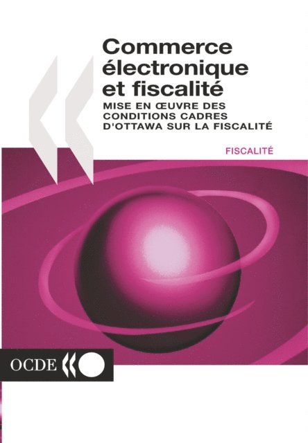 OECD - Commerce electronique et fiscalite Mise en oeuvre des conditions cadres d'Ottawa sur la fiscalite, E-bok