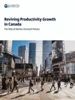 Oecd - Reviving Productivity Growth in Canada, Häftad. Tillgänglighet: Lägg i varukorg