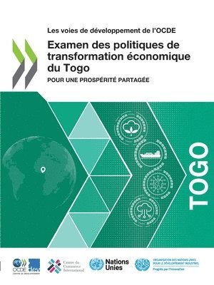 Oecd - Examen des politiques de transformation économique du Togo, Häftad. Tillgänglighet: Lägg i varukorg