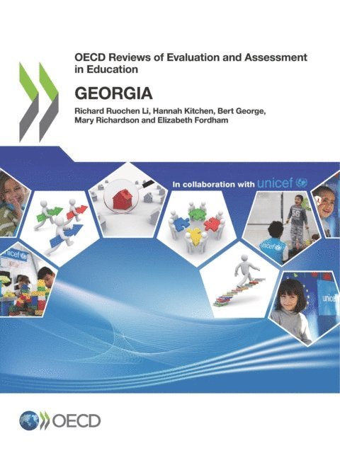 Elizabeth Fordham, Mary Richardson, Bert George, Hannah Kitchen, Richard Ruochen Li - OECD Reviews of Evaluation and Assessment in Education: Georgia, E-bok