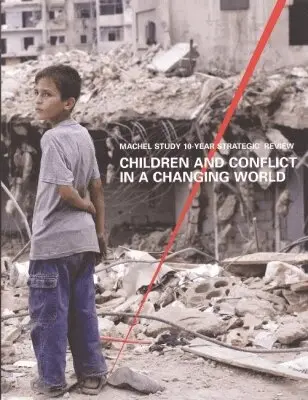 United Nations Children's Fund - Children and Conflict in a Changing World, Häftad. Tillgänglighet: Tillfälligt slut