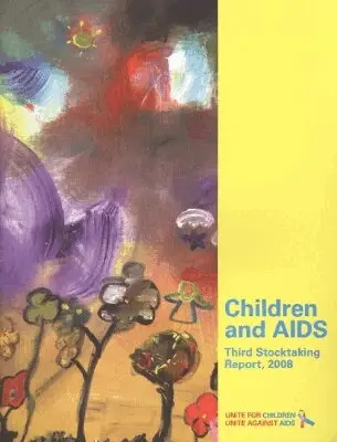 United Nations - Children and AIDS, Häftad. Tillgänglighet: Tillfälligt slut