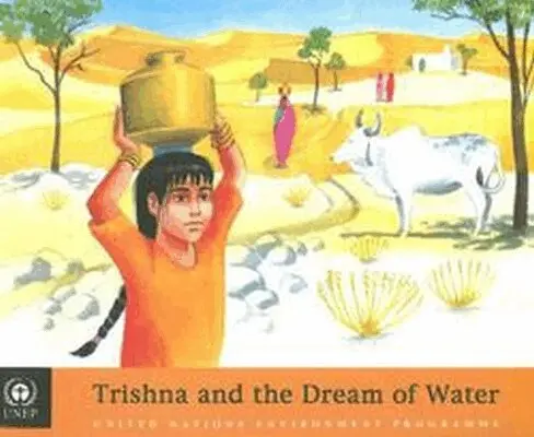 United Nations - Trishna and the Dream of Water, Häftad. Tillgänglighet: Tillfälligt slut