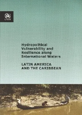 United Nations - Hydropolitical Vulnerability and Resilience Along International Waters, Häftad. Tillgänglighet: Tillfälligt slut