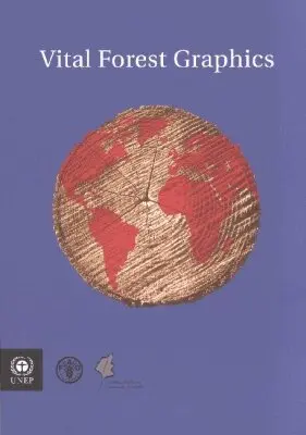 United Nations, United Nations Environment Programme - Vital Forest Graphics, Häftad. Tillgänglighet: Tillfälligt slut
