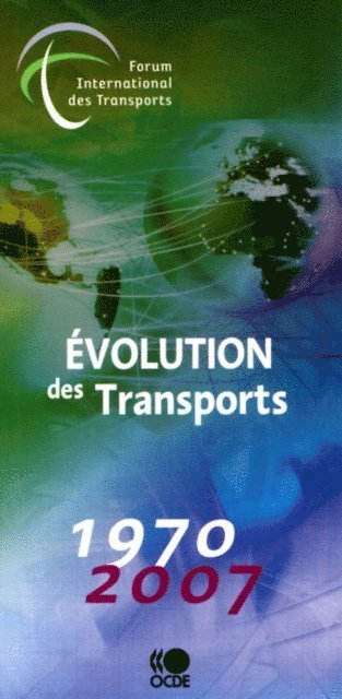International Transport Forum - Evolution des transports 2009, E-bok. Tillgänglighet: Lägg i varukorg