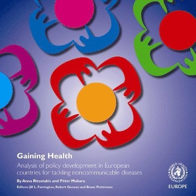 Anna Ritsatakis, P. Maka - Gaining Health, Häftad