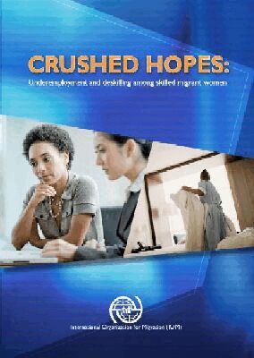 International Organization for Migration - Crushed Hopes, Häftad. Tillgänglighet: Tillfälligt slut