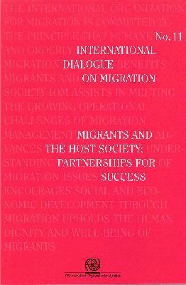 International Organization for Migration - Migrants and the Host Society, Häftad. Tillgänglighet: Tillfälligt slut
