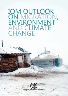 International Organization for Migration, United Nations Publications - Outlook on Migration, Environment and Climate Change, Häftad. Tillgänglighet: Tillfälligt slut