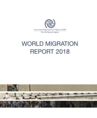 International Organisation for Migration, Marie McAuliffe, Martin Ruhs - World Migration Report 2018, Häftad. Tillgänglighet: Tillfälligt slut