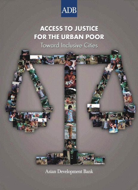 Asian Development Bank - Access to Justice for the Urban Poor, E-bok