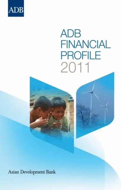 Asian Development Bank - ADB Financial Profile 2011, E-bok. Tillgänglighet: Lägg i varukorg