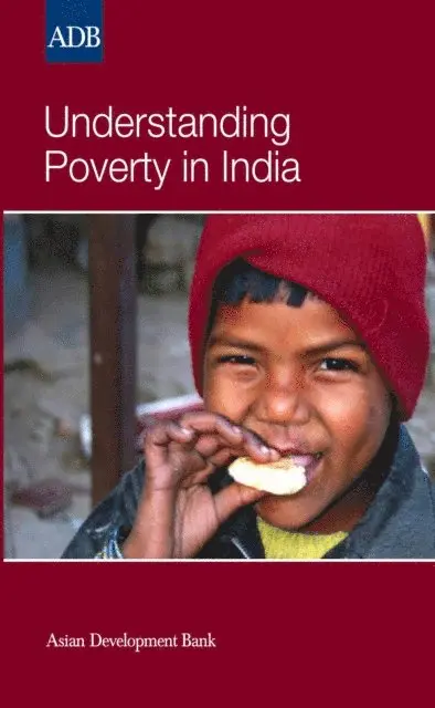 Asian Development Bank - Understanding Poverty in India, E-bok. Tillgänglighet: Lägg i varukorg