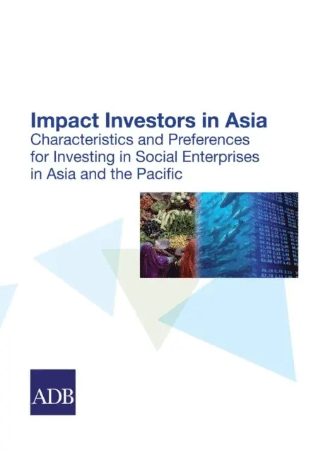 Asian Development Bank - Impact Investors in Asia, E-bok. Tillgänglighet: Lägg i varukorg