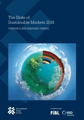 International Trade Centre, United Nations - State of Sustainable Markets 2018, Häftad. Tillgänglighet: Tillfälligt slut