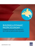 Building a Dynamic Pacific Economy