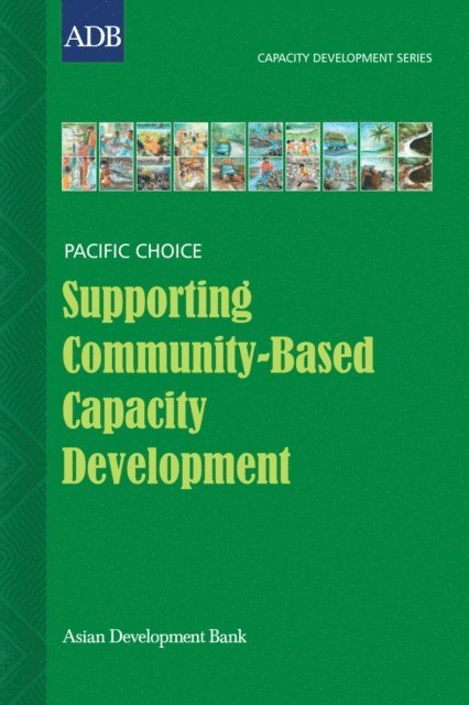Brian Bell - Supporting Community-Based Capacity Development, E-bok