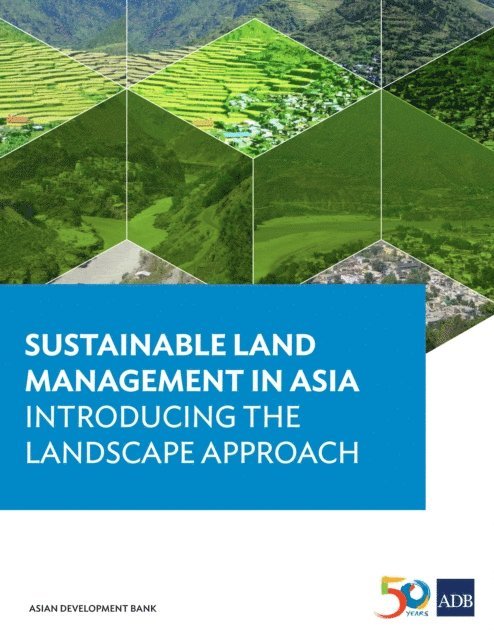 Frank Radstake, William Critchley - Sustainable Land Management in Asia, E-bok