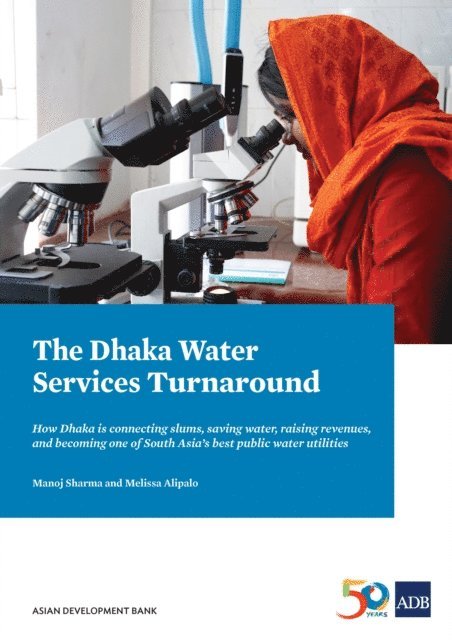 Melissa Howell Alipalo, Manoj Sharma - Dhaka Water Services Turnaround, E-bok
