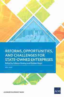 Edimon Ginting, Kaukab Naqvi - Reforms, Opportunities, and Challenges for State-Owned Enterprises, Häftad