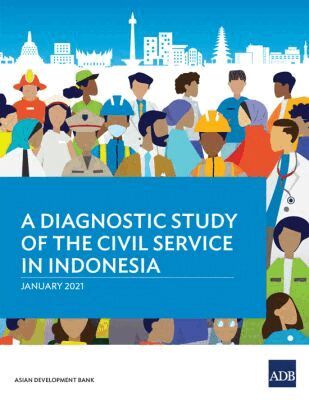 Asian Development Bank - Diagnostic Study of the Civil Service in Indonesia, Häftad