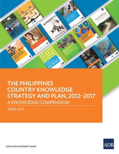 Carsten Gerner-Beuerle, Tom Kirchmaier - Philippines Country Knowledge Strategy and Plan, 2012-2017, E-bok