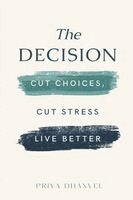 Priya Dhanvel - Decision Diet, Häftad