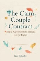 Kaia Solander - Calm Couple Contract, Häftad. Tillgänglighet: Lägg i varukorg